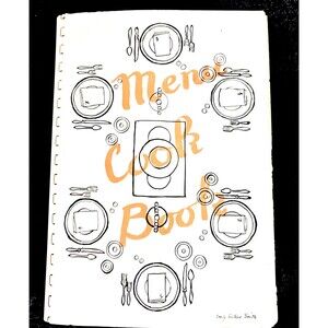 Vintage Menu Cook Book Junior League of Fort Worth Sixth Edition Spiral Bound